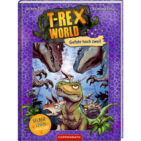 T-Rex World (Leseanfänger, Bd.4) - Gefahr