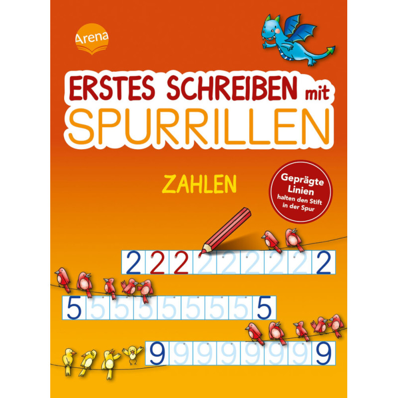 Arbeitsheft: Erstes Schreiben mit Spurrillen - Zahlen, mit Zahlen, Vögeln und einem Drachen auf dem Cover.