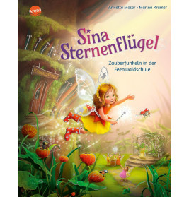 Sina Streneflügel Bd.2 Zauber- funkeln in der Feenwaldschule