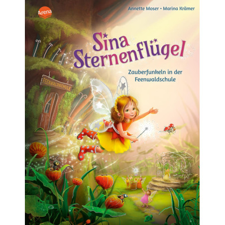 Sina Streneflügel Bd.2 Zauber- funkeln in der Feenwaldschule