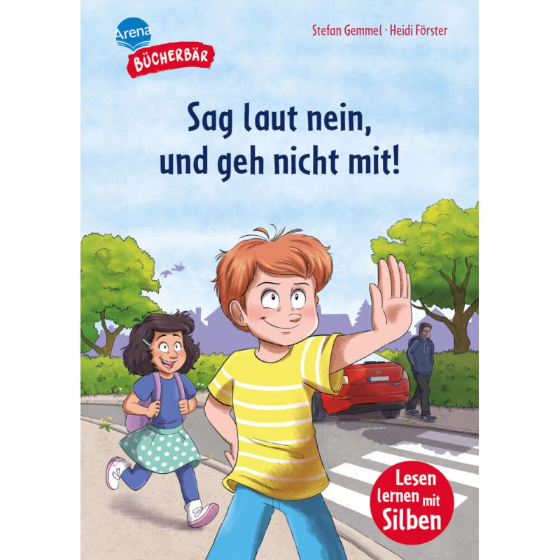 Dag laut nein, und geh nicht mit