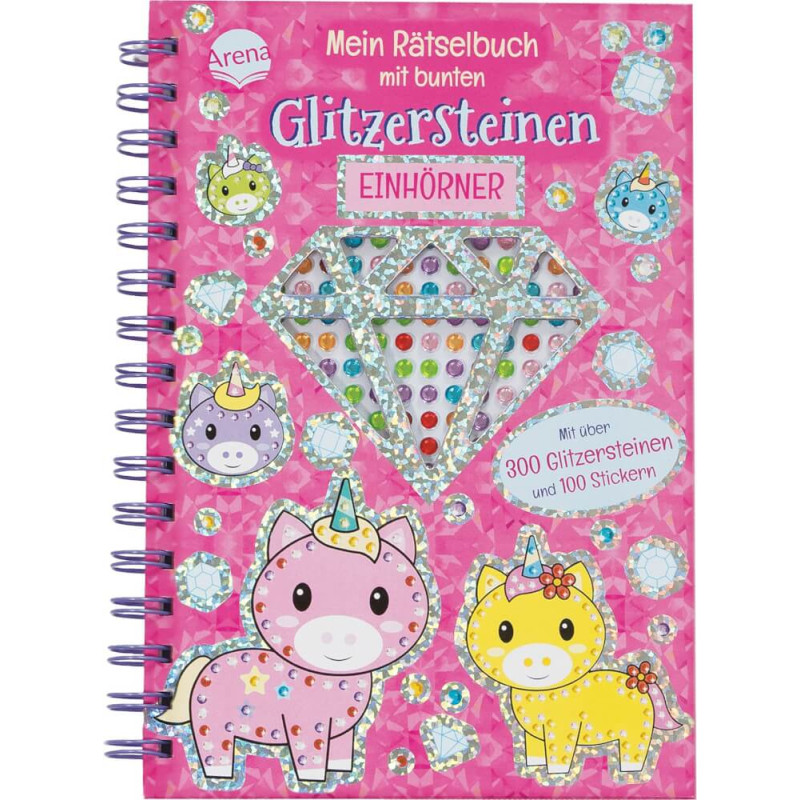 Mein Rätselbuch mit bunten Glitzersteinen Einhörner