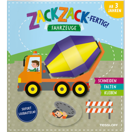 Zack, zack - fertig! Fahrzeug