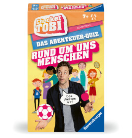 Checker Tobi, Rund um uns Menschen