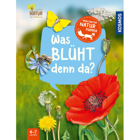 Mein 1. Naturführer Was blüht denn da?