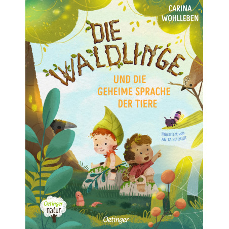 Die Waldlinge und die geheime Sprache der Tiere