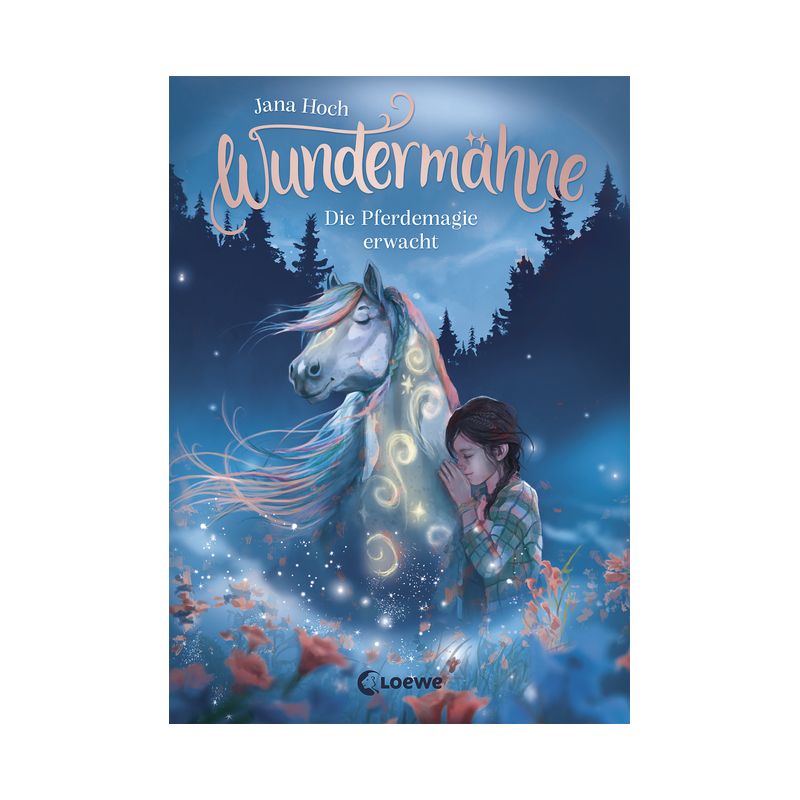 Ein Mädchen steht neben einem leuchtenden, magischen Pferd im blauen, sternenklaren Wald Titel Wundermähne oben.