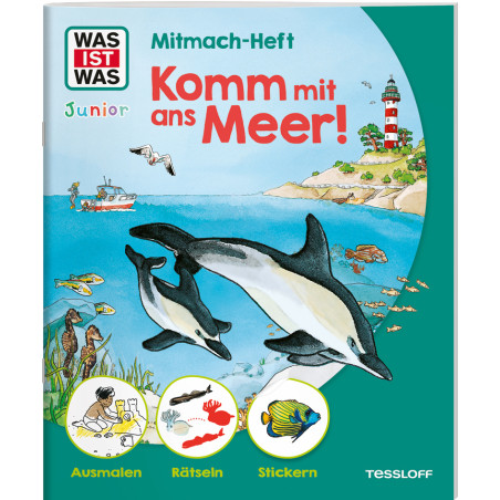 WAS IST WAS Junior Mitmach Heft Komm mit ans Meer