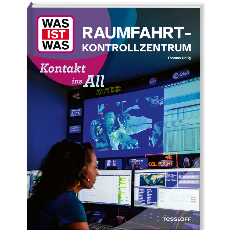 WAS IST WAS Raumfahrtkontroll- Zentrum