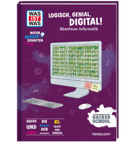 WAS IST WAS Naturwissenschaft Logisch, genial, Digital