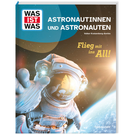 WAS IST WAS Astronautinnen und Astronauten