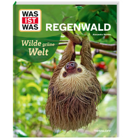 WAS IST WAS Regenwald.