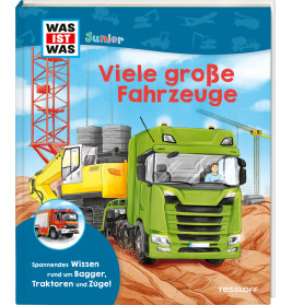 WAS IST WAS Junior Viele große Fahrzeuge