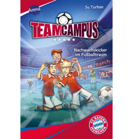 Turhan, Su: Team Campus – Nachwuchskicker FC Bayern