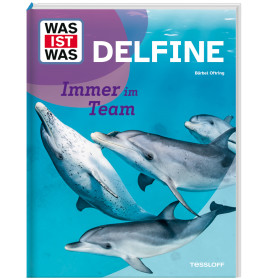 WAS IST WAS Delfine Immer im Team