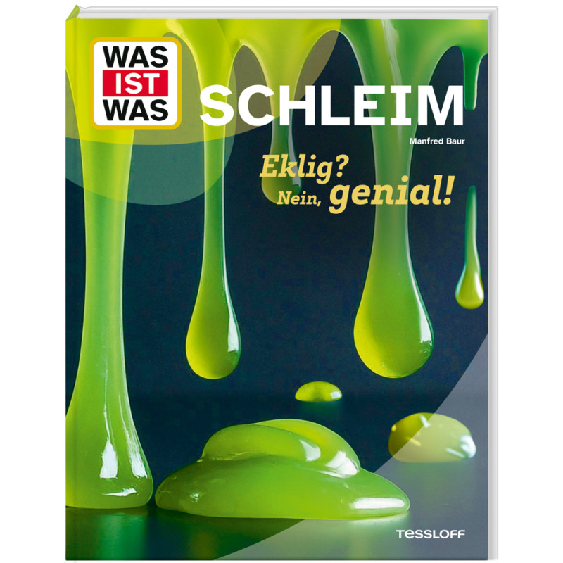 WAS IST WAS Schleim Eklig? Nein,genial!