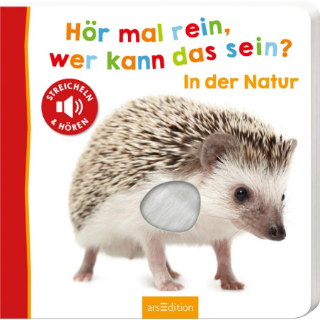 Hör mal rein, wer kann das sein? Natur
