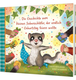Kl. Siebenschläfer Geburtstag