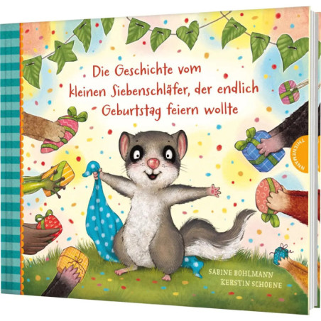 Kl. Siebenschläfer Geburtstag