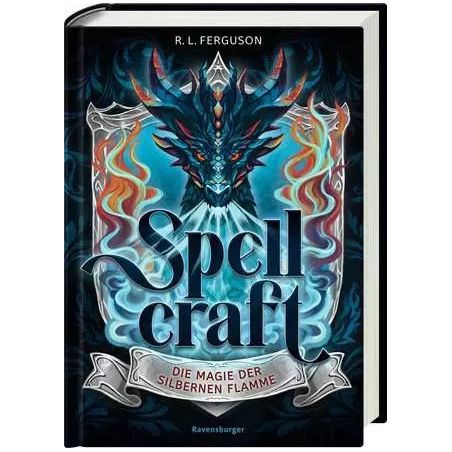 Spellcraft, Band 1: Die Magie der silbernen Flamme