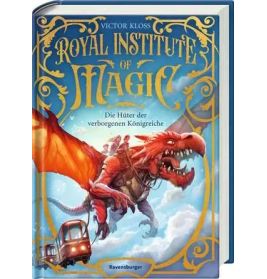 Royal Insitute of Magic, Bd.1 Die Hüter der verborgenen