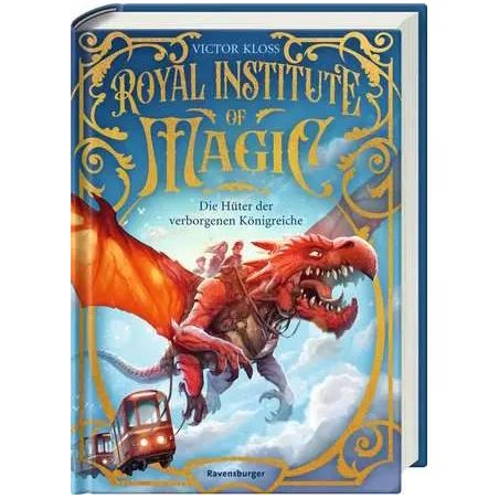 Buchcover von Royal Institute of Magic: Eine Person reitet einen roten Drachen, darunter fliegt ein Bus.