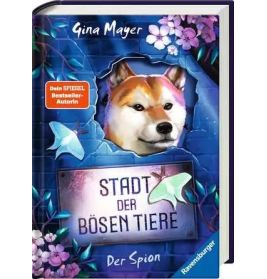 Stadt der bösen Tiere, Bd. 3