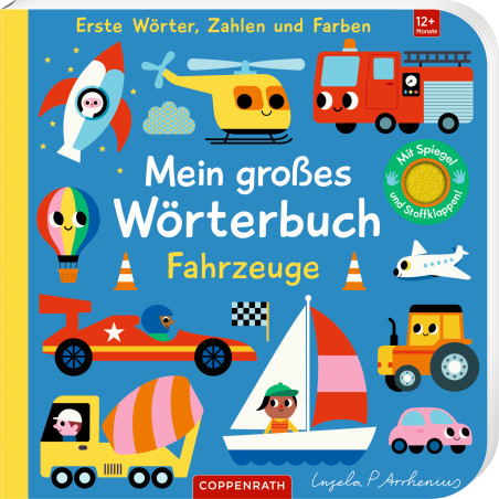 Mein großes Wörterbuch - Fahr- zeuge - Erste Wörter, Zahlen