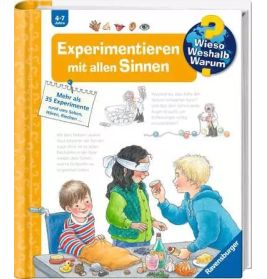 Wieso? Weshalb? Warum? Band 31 Experimentieren