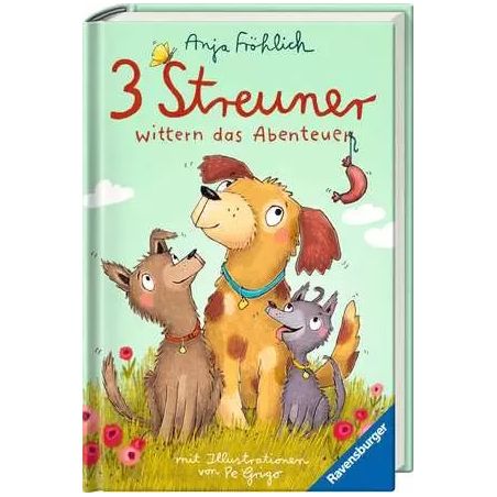 Kinderbuchcover mit drei gezeichneten Hunden und einem Vogel, Titel: 3 Streuner wittern das Abenteuer.