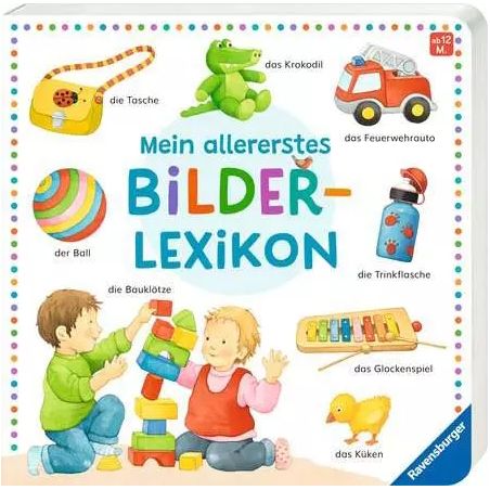 Titelbild eines deutschen Kinderbildwörterbuchs mit Spielzeug, spielenden Kindern und bunten Objekten.