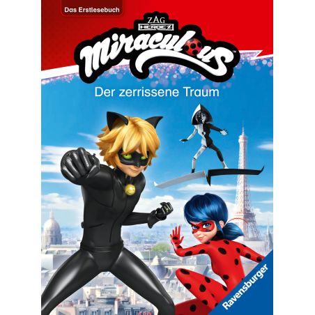 Cover von Miraculous: Der zerrissene Traum mit Cat Noir, Ladybug und einem Schurken über Paris.