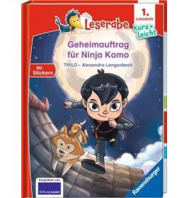 Leserabe - 1. Lesestufe Geheimauftrag f. Ninja Komo