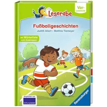 Leserabe - Vor-Lesestufe Fuss- ballgeschichten