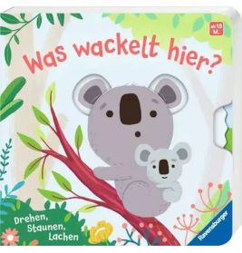 Was wackelt hier? ab 18 Monate