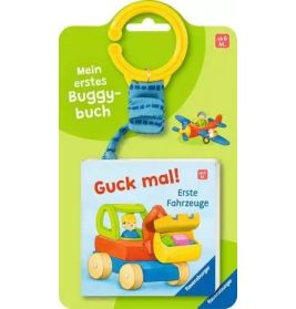 Mein erstes Buggybuch: Guck mal - Erste Fahrzeuge
