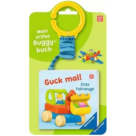 Mein erstes Buggybuch: Guck mal - Erste Fahrzeuge