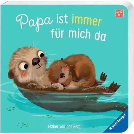 Kinderbuchcover: Zwei Otter kuscheln im Wasser, deutscher Text "Papa ist immer für mich da".