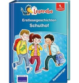 Leserabe - Sonderausgaben: Schulhof-Erstlesegeschichten