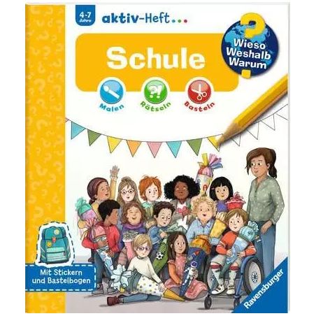 Wieso? Weshalb? Warum? aktiv- Heft Schule