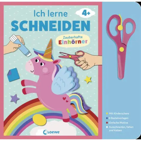 Ich lerne schneiden - Zauberhafte Einhörner