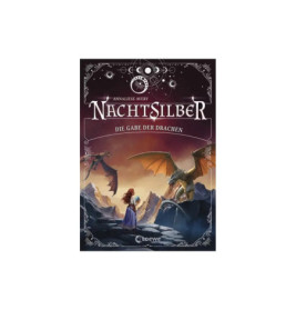 Nachtsilber (Band 2) - Die Gabe der Drachen