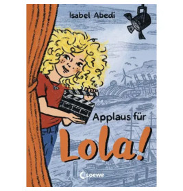 Applaus für Lola! (Band 4)