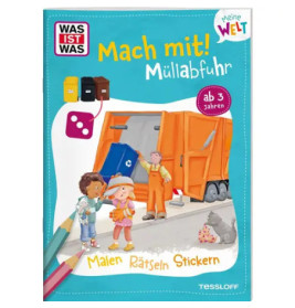 WAS IST WAS Meine Welt Mach mit! Müllabfiuhr