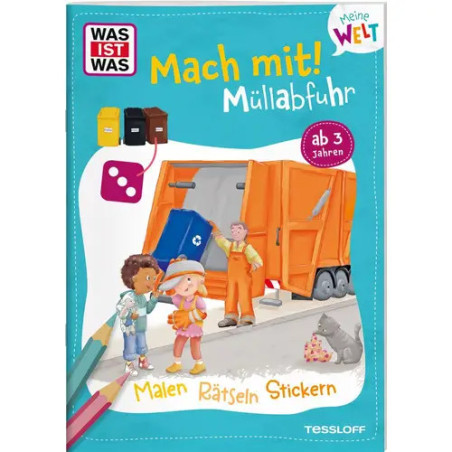WAS IST WAS Meine Welt Mach mit! Müllabfiuhr
