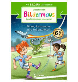 Dinos, Astronauten u. Fußballhelden- z. Lesenlernen