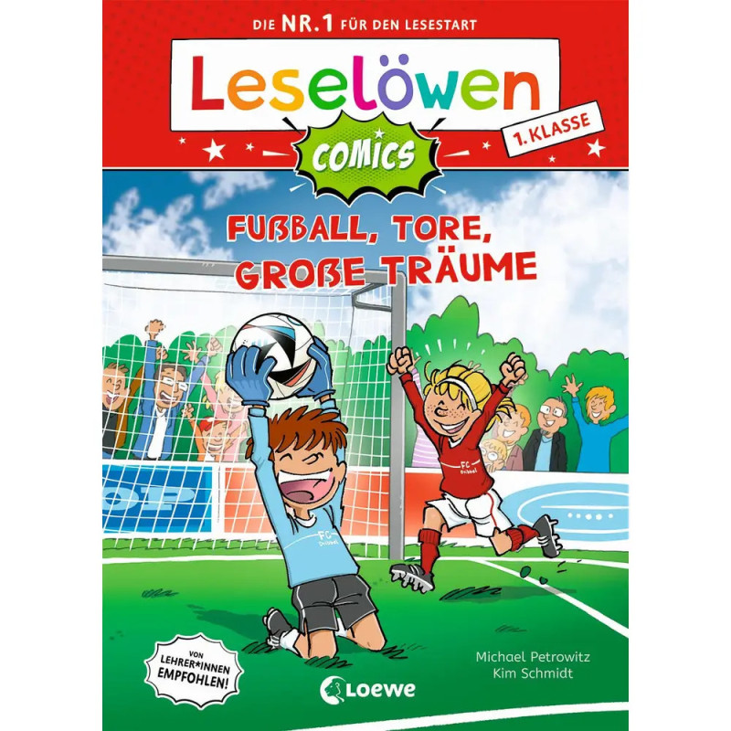 Leselöwen Comics 1. Klasse - Fußball, Tore, große Träume