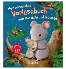 Mein allererstes Vorlesebuch zum Kuscheln