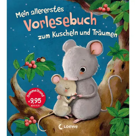 Mein allererstes Vorlesebuch zum Kuscheln