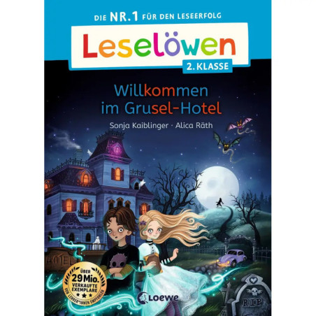 Leselöwen 2. Klasse - Willkommen im Gruselhotel